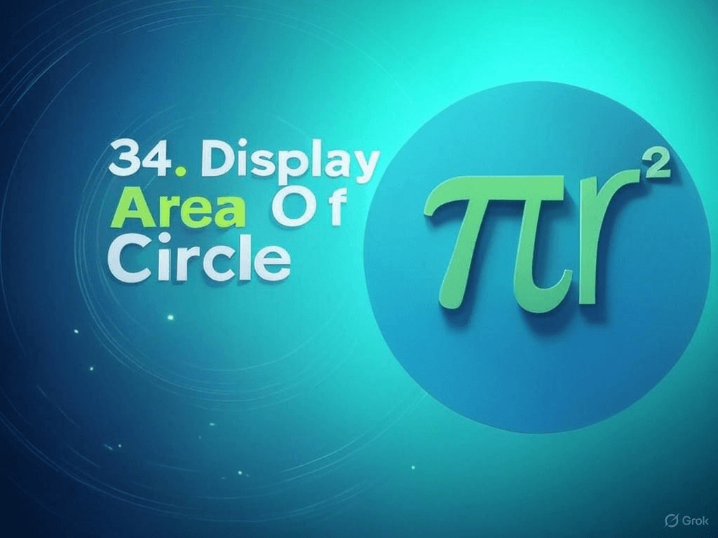 34. Display Area Of Circle