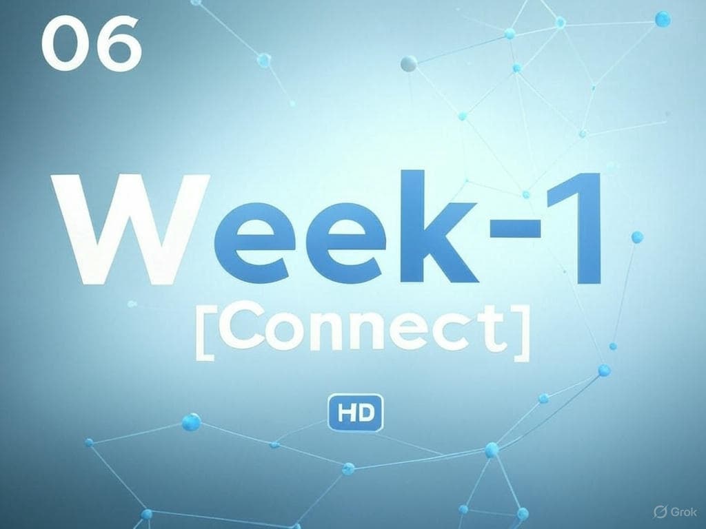 06. Week-1 [Connect] [HD]